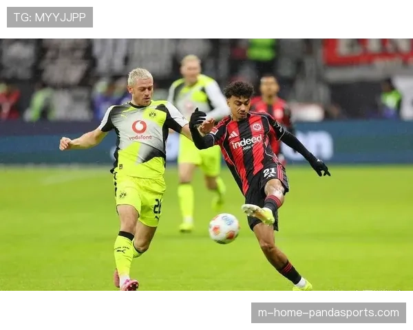 多特蒙德补时绝平法兰克福 德甲焦点战凸显攻防转换效率